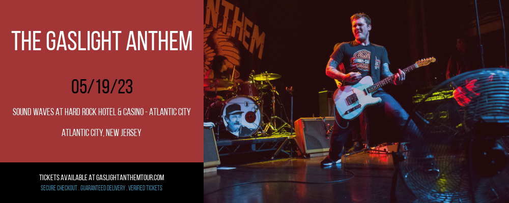 The Gaslight Anthem at The Gaslight Anthem Tour tickets The Gaslight Anthem at The Gaslight Anthem Tour