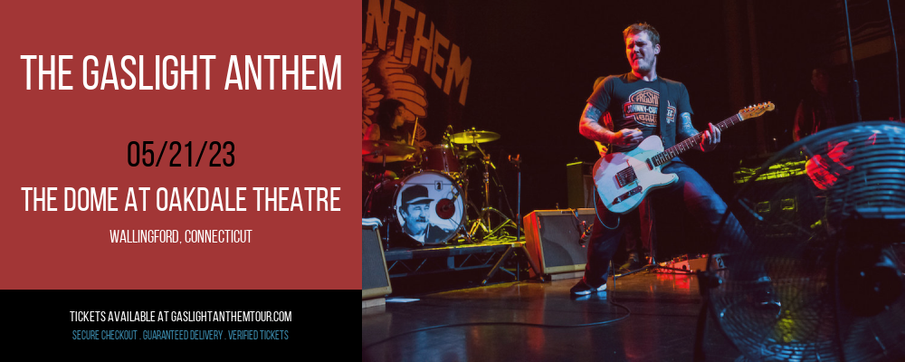 The Gaslight Anthem at The Gaslight Anthem Tour tickets The Gaslight Anthem at The Gaslight Anthem Tour
