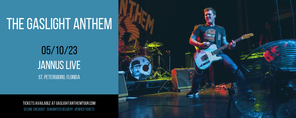 The Gaslight Anthem at The Gaslight Anthem Tour tickets The Gaslight Anthem at The Gaslight Anthem Tour