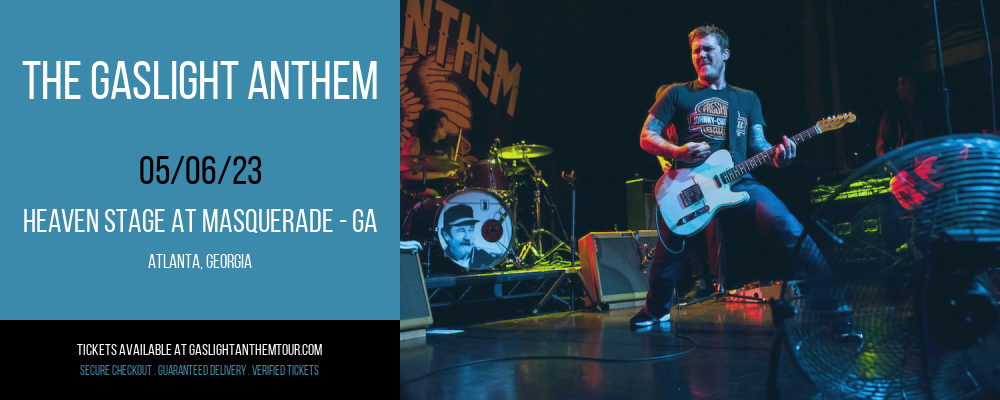 The Gaslight Anthem at The Gaslight Anthem Tour tickets The Gaslight Anthem at The Gaslight Anthem Tour