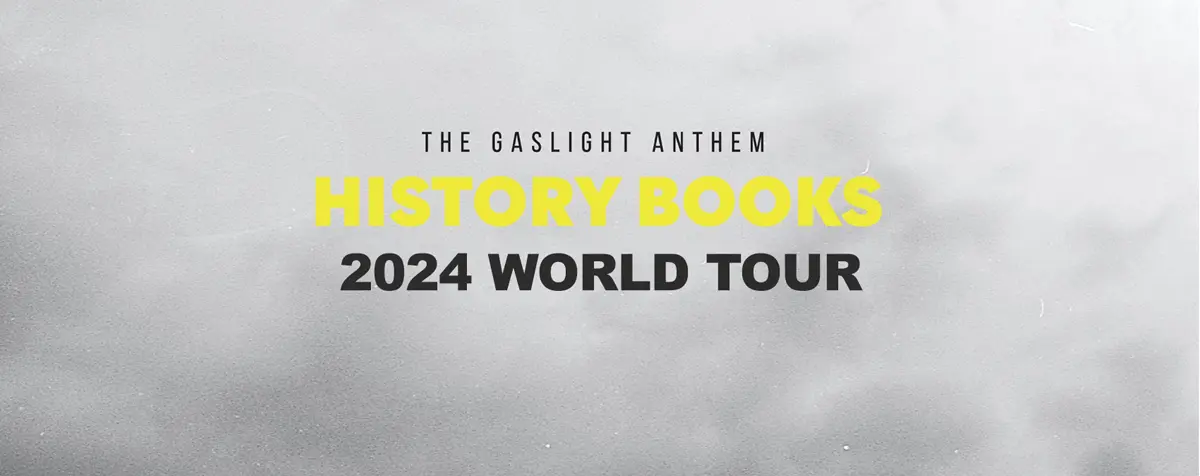 The Gaslight Anthem: History Books Tour 2024